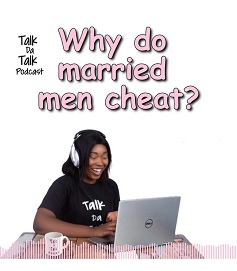 why do married men cheat